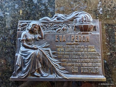 The final resting place of Eva Peron (https://en.wikipedia.org/wiki/Eva_Per%C3%B3n) in the Cementerio de la Recoleta